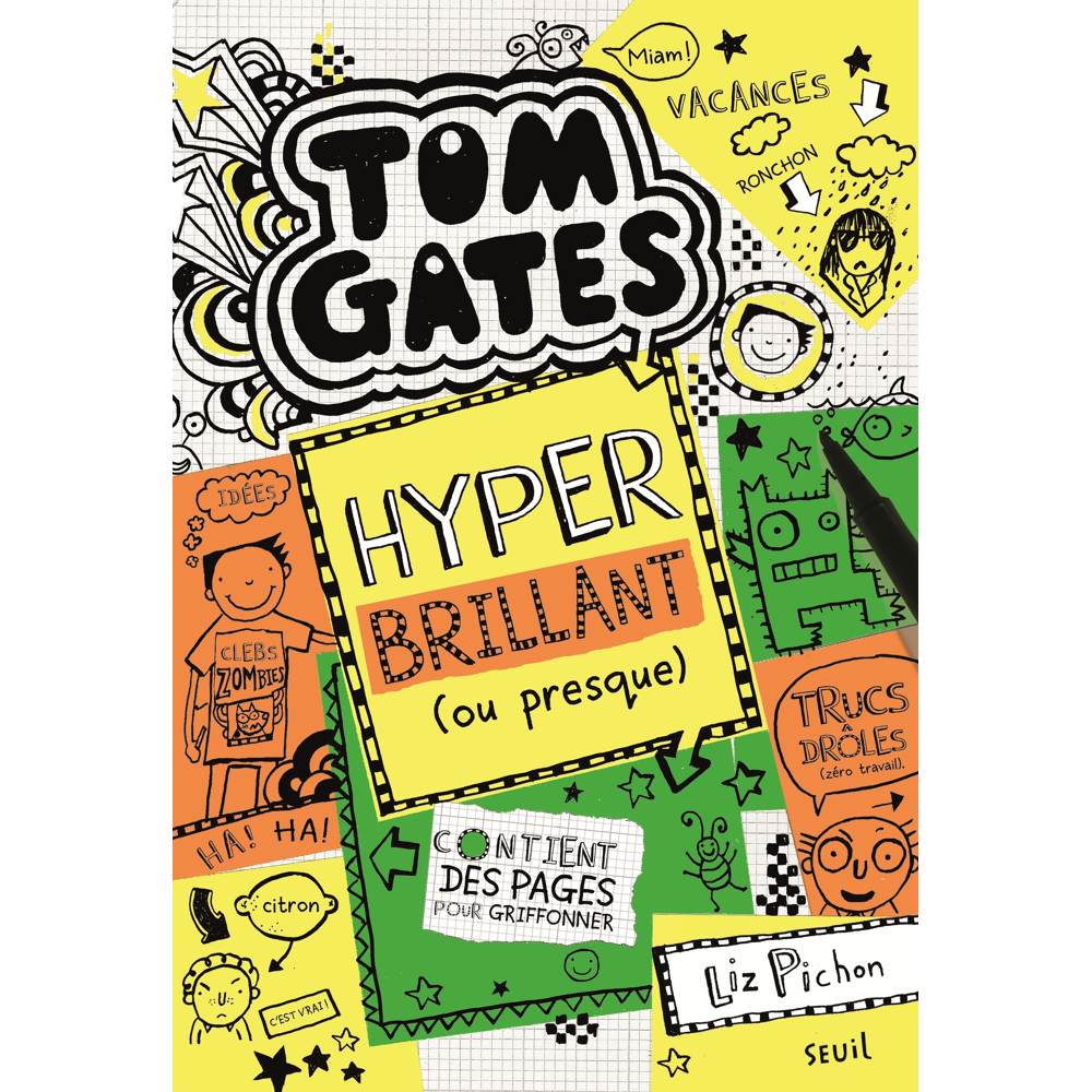 Tom Gates, tome 10, tome 10 - Hyper brillant (ou presque) (Jeunesse)