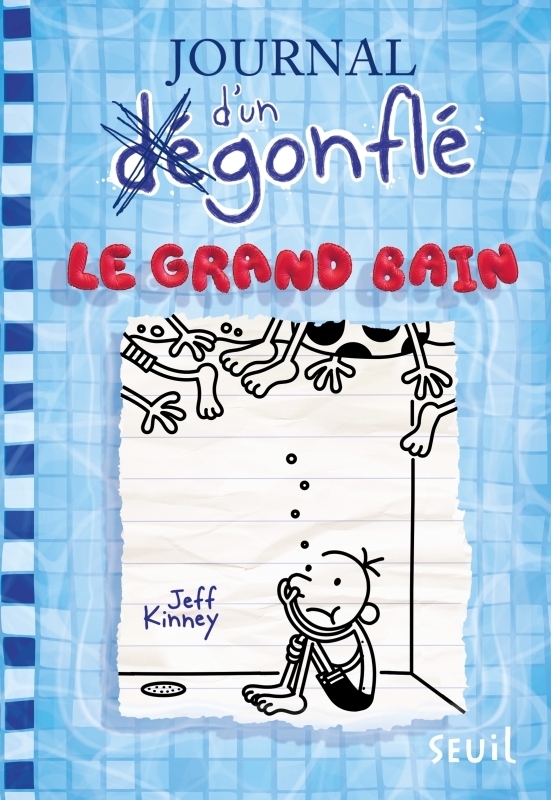 Journal d'un dégonflé - Tome 15 - Le Grand Bain - Journal d'un dégonflé, tome 15 (Jeunesse)
