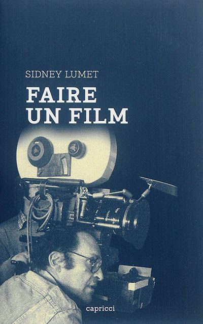 FAIRE UN FILM (Broché)