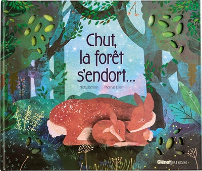 Chut, la forêt s'endort (Cartonné)