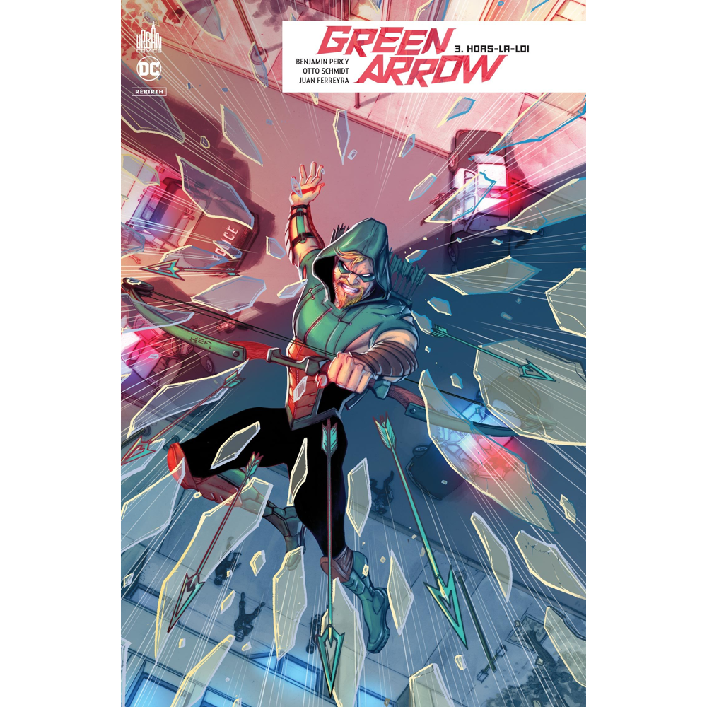 GREEN ARROW REBIRTH - Tome 3 (BD)