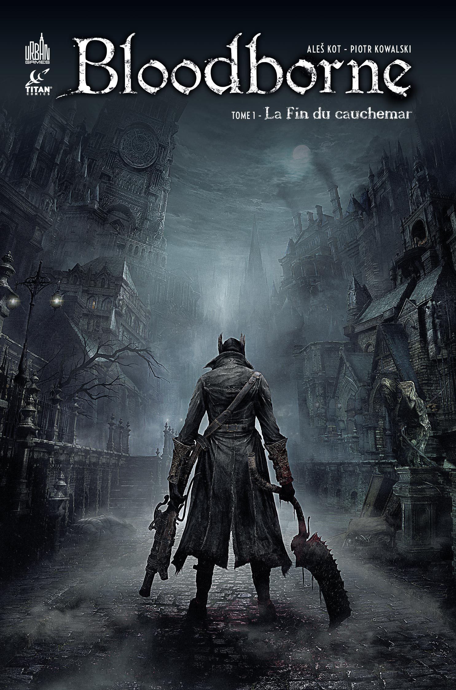 Bloodborne - Tome 1 : La fin du cauchemar (BD)