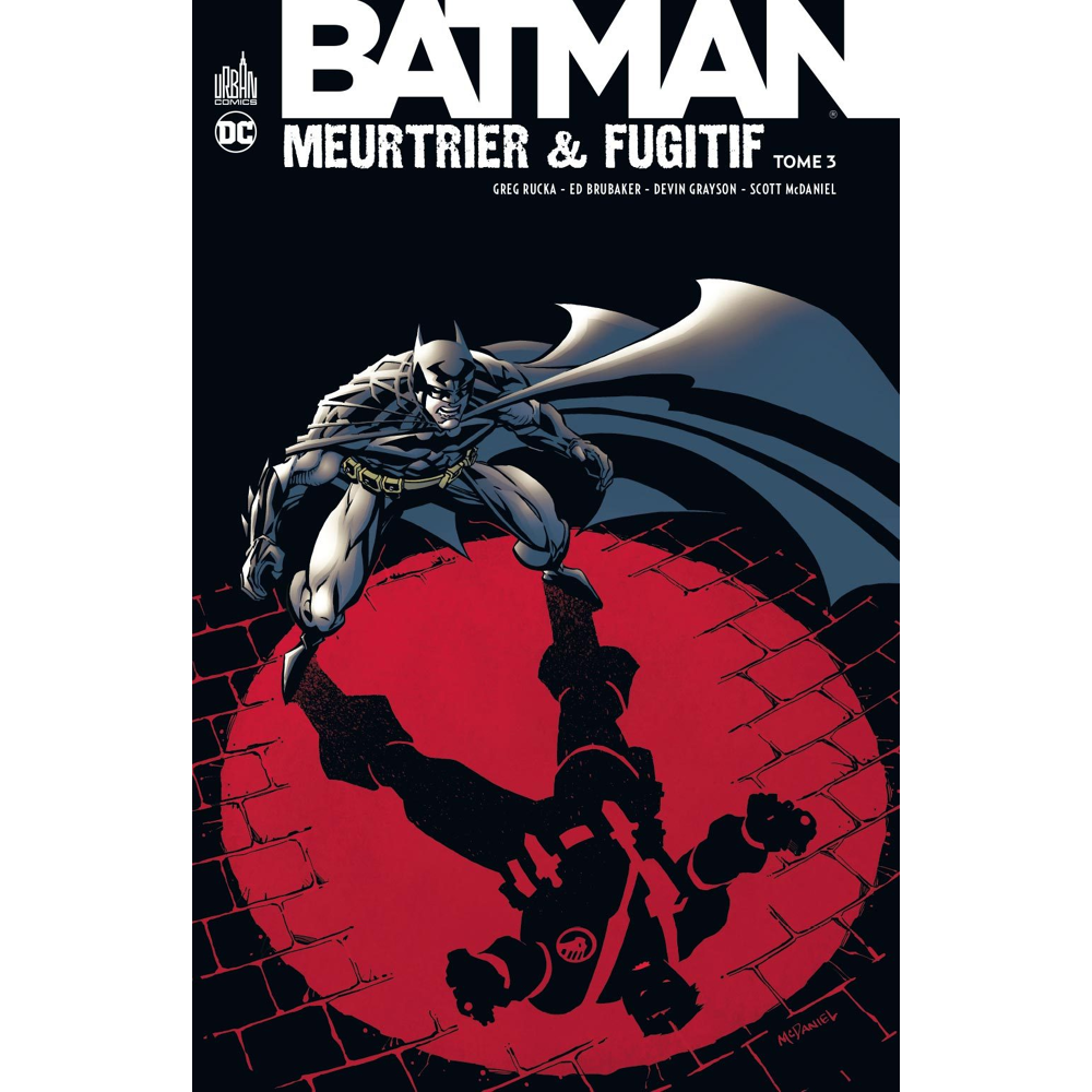 Batman Meurtrier & Fugitif - Tome 3 (BD)