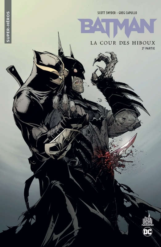 Urban Comics Nomad : Batman La cour des hiboux - Deuxième partie (BD)