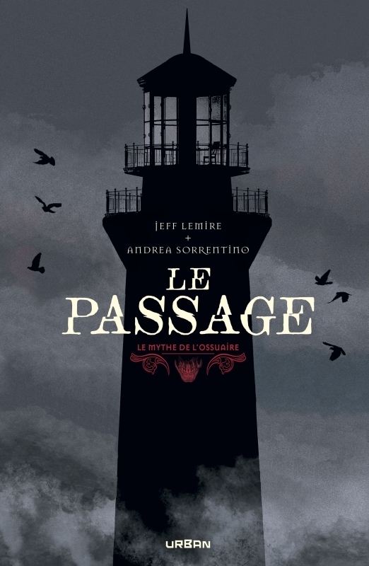 Le Mythe de l'Ossuaire - Le Passage (BD)