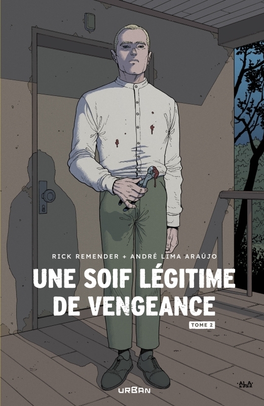 Une soif légitime de vengeance - Tome 2 (BD)
