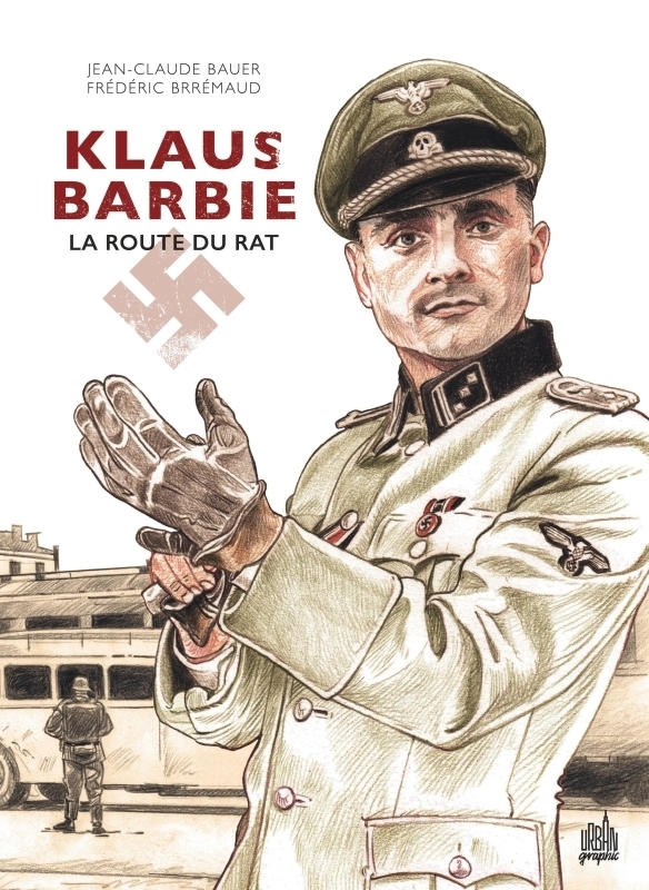 Klaus Barbie - La route du rat (BD)