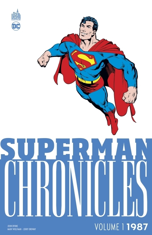 Superman Chronicles 1987 volume 1 (BD)