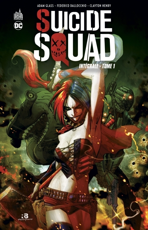 Suicide Squad Intégrale Tome 1 (BD)