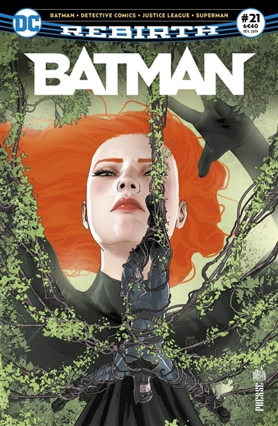 Batman Rebirth 21 Sous le charme de Poison IvyÂ ! (Revue)