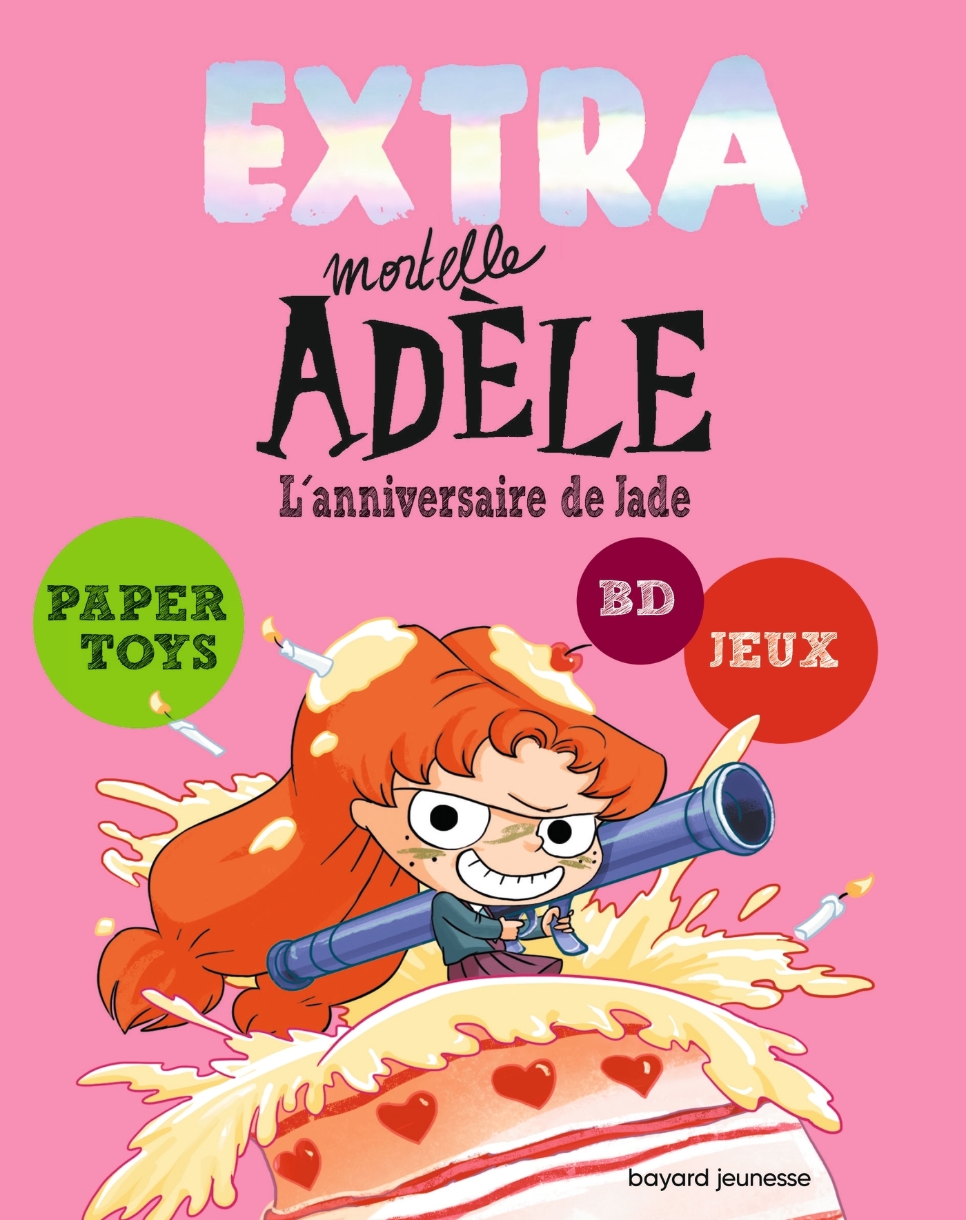 Extra Mortelle Adèle T2 - L'ANNIVERSAIRE DE JADE (Jeunesse)