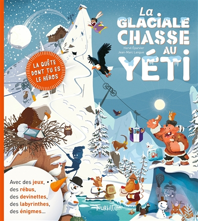 La glaciale chasse au yéti (Jeunesse)