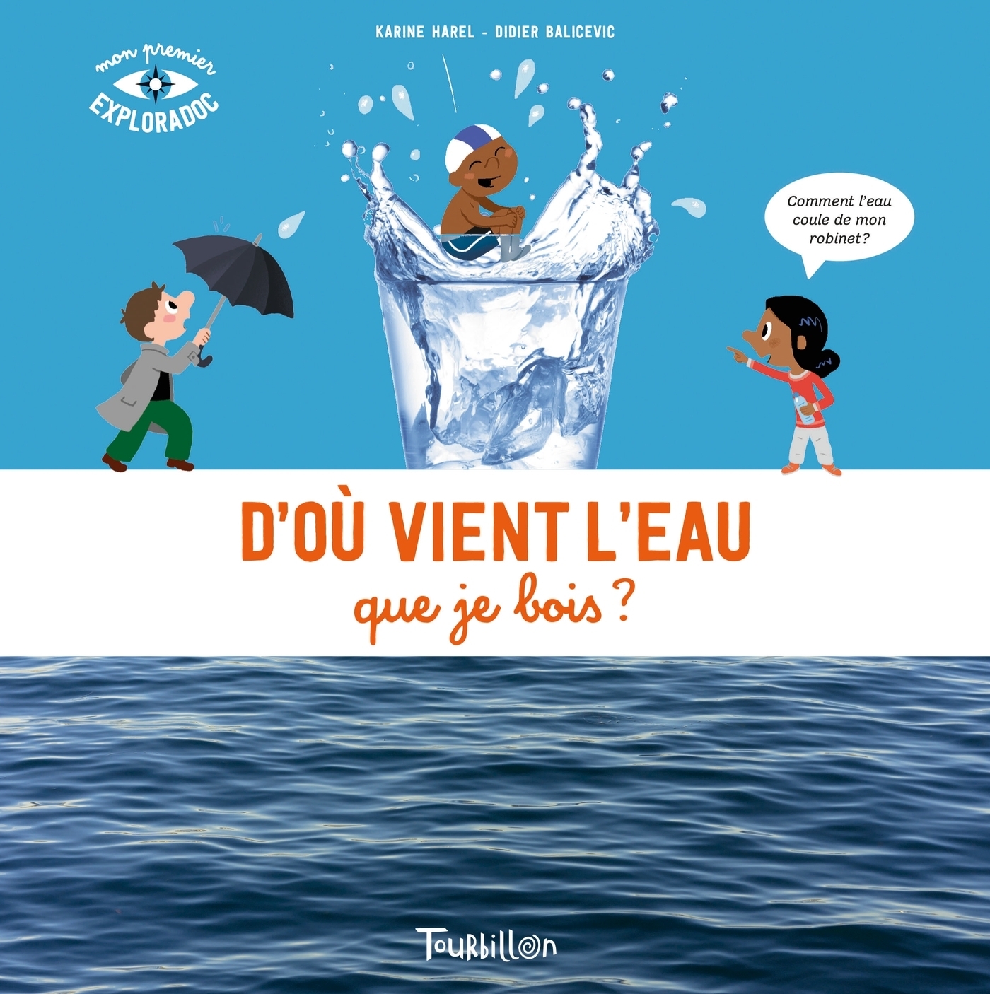 D'où vient l'eau que je bois NE (Jeunesse)