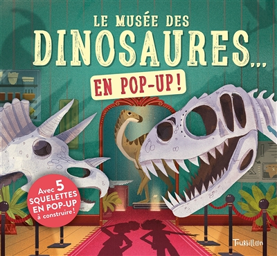 Le musée des dinosaures... en pop up ! (Jeunesse)