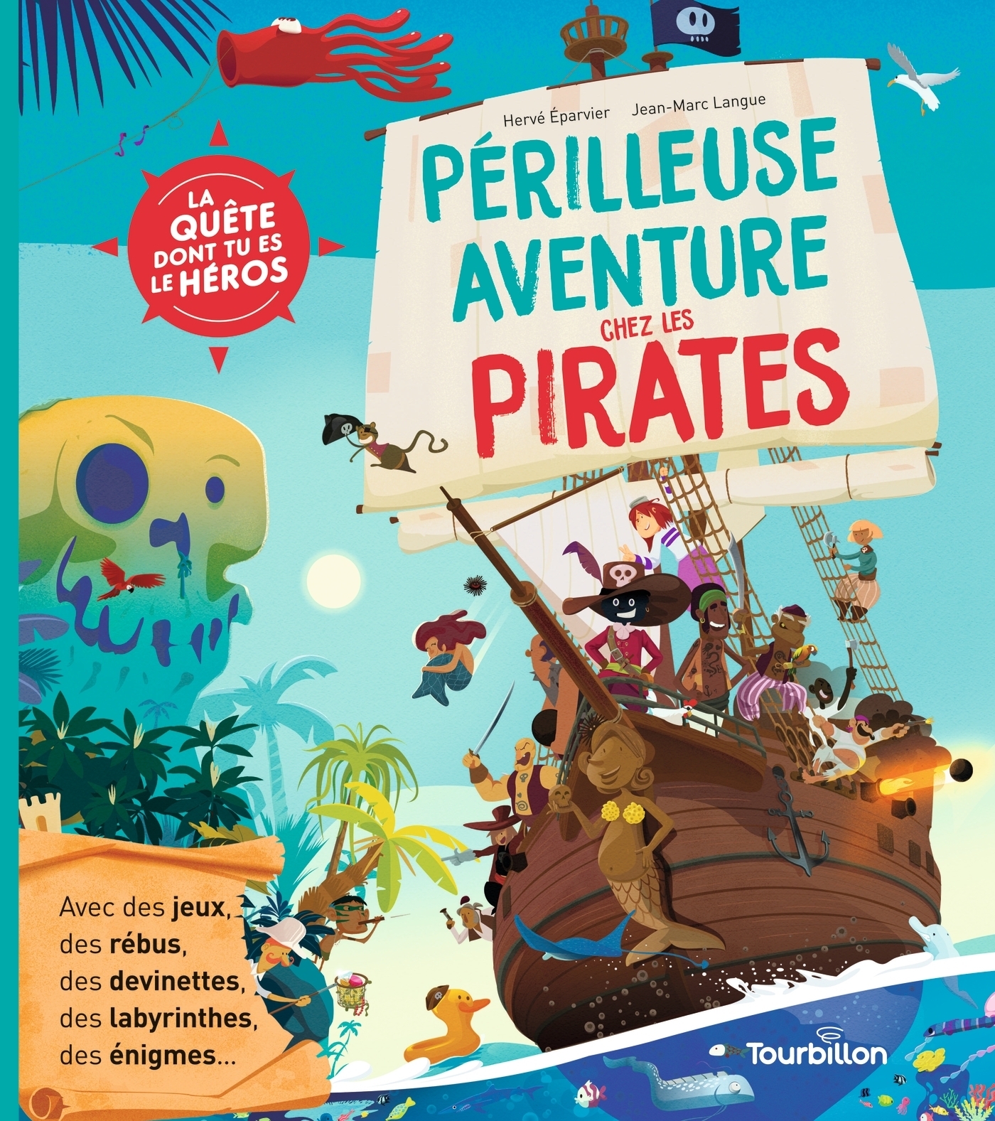 Périlleuse aventure chez les pirates (Jeunesse)