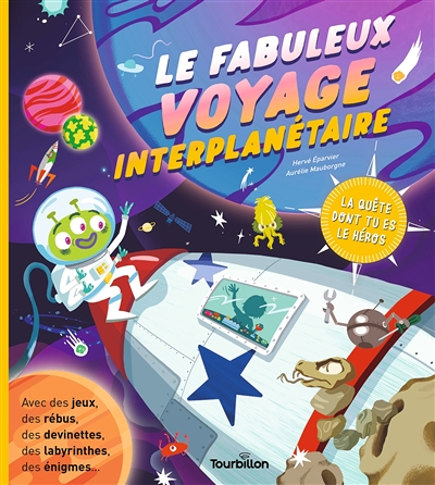 Le fabuleux voyage interplanétaire (Cartonné)
