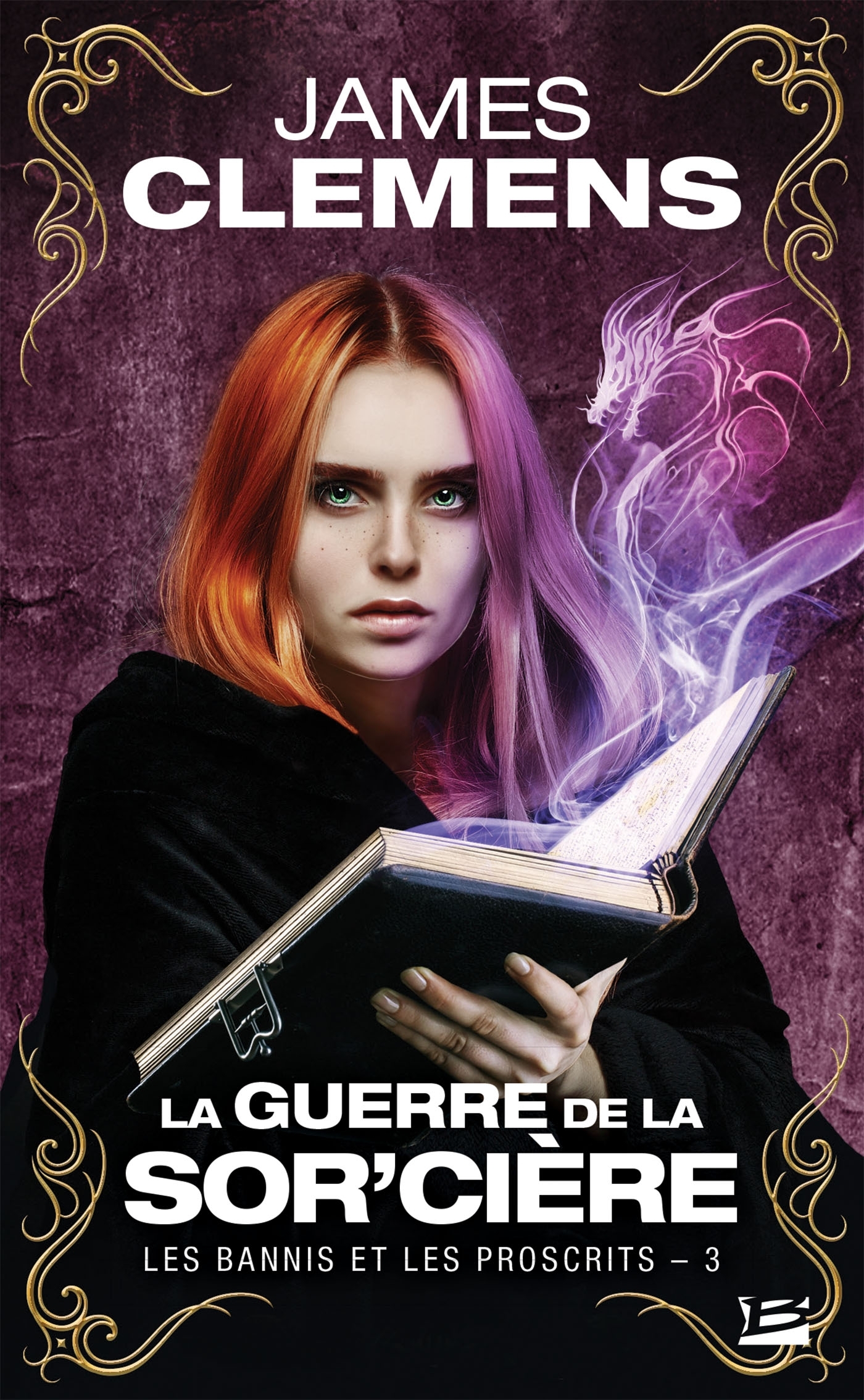 Les Bannis et les Proscrits, Tome 3 : La Guerre de la Sor'cière (Poche)