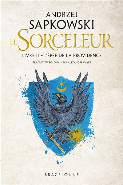Sorceleur (Witcher), Tome 2 : L'Epée de la providence (Grand format)