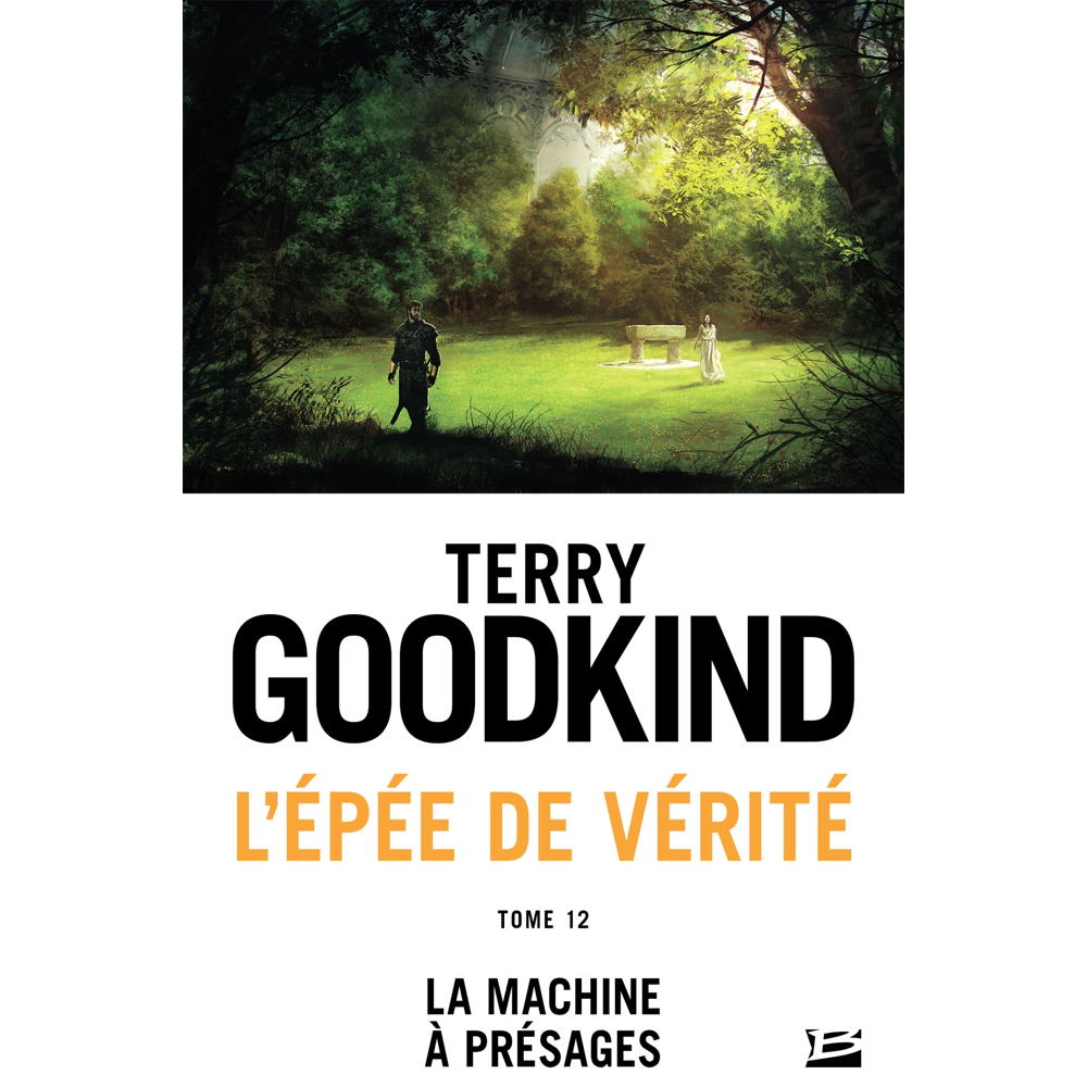 L'Épée de vérité, Tome 12 : La Machine à présages (Poche)