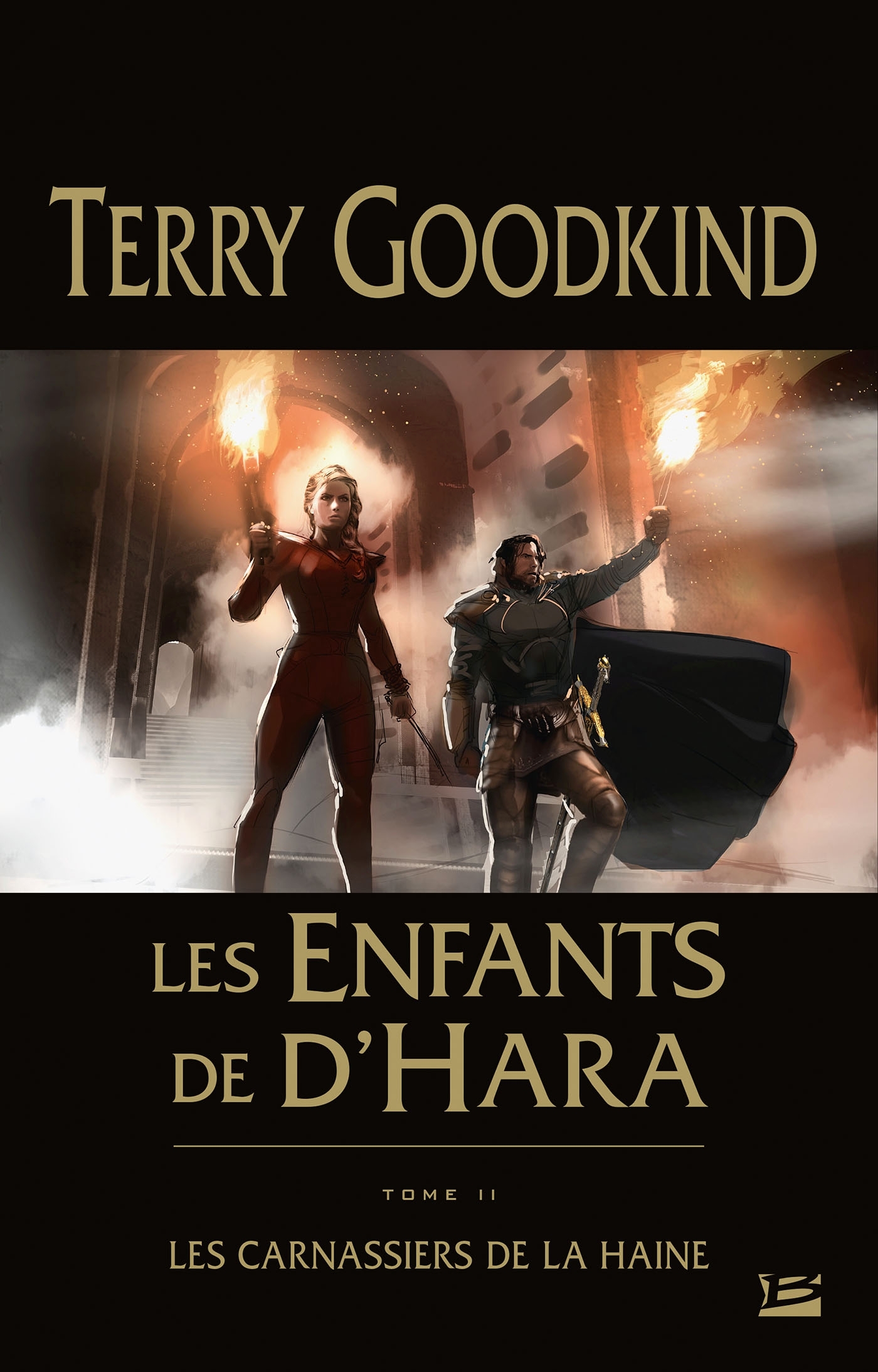 Les Enfants de D'Hara, Tome 2 : Les Carnassiers de la Haine (Relié)
