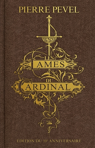 Les Lames du Cardinal - Édition du 10e anniversaire (Relié)