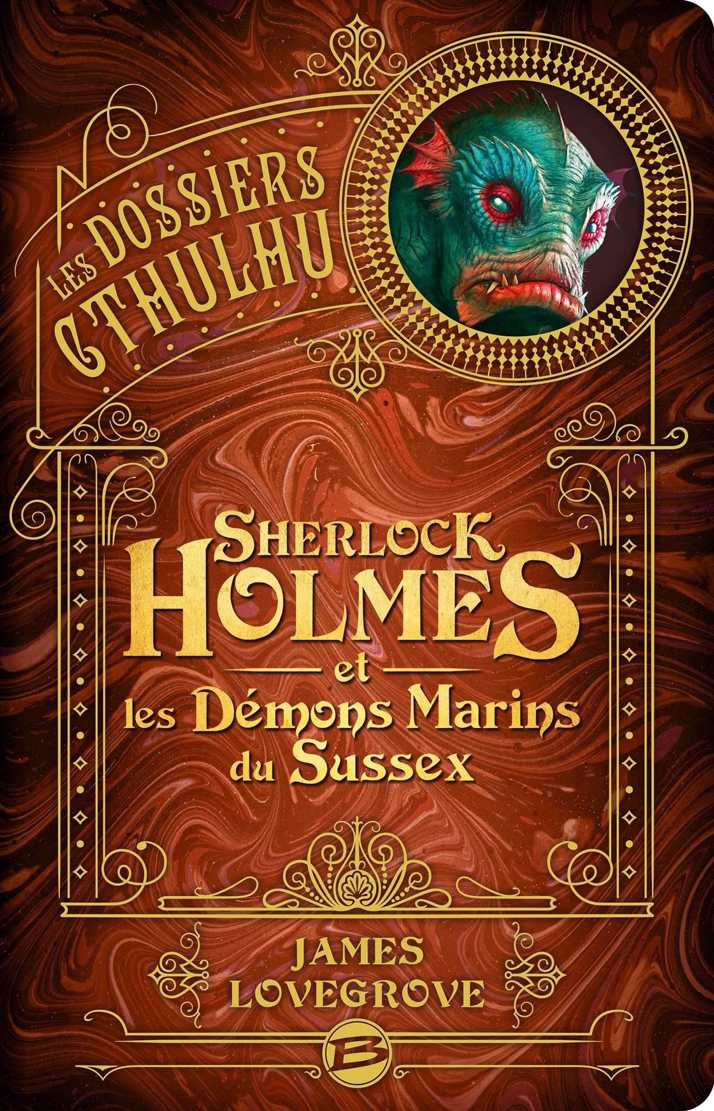 Les Dossiers Cthulhu, Tome 3 : Sherlock Holmes et les démons marins du Sussex (Grand format)