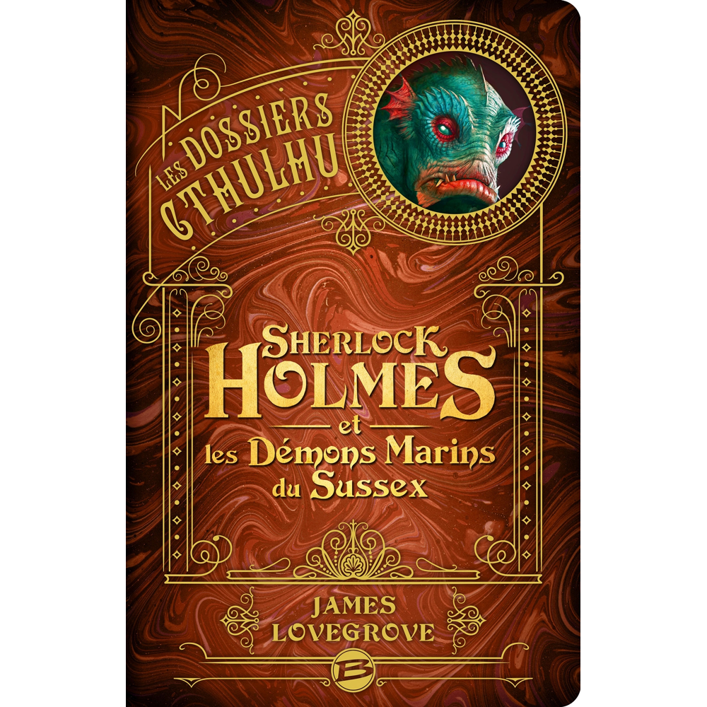 Les Dossiers Cthulhu, Tome 3 : Sherlock Holmes et les démons marins du Sussex (Grand format)