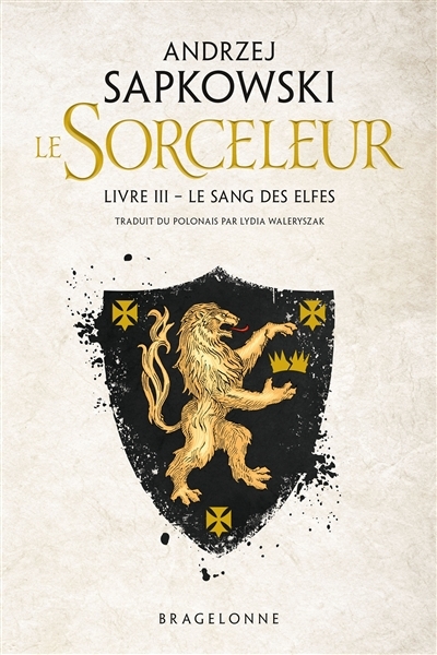 Sorceleur (Witcher), Tome 3 : Le Sang des elfes (Grand format)