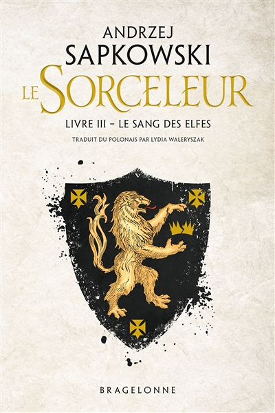 Sorceleur (Witcher), Tome 3 : Le Sang des elfes (Grand format)