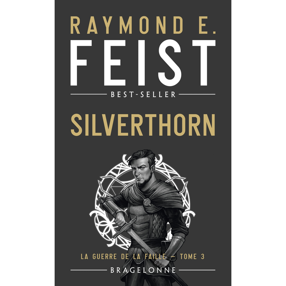 La Guerre de la Faille, Tome 3 : Silverthorn (Poche)