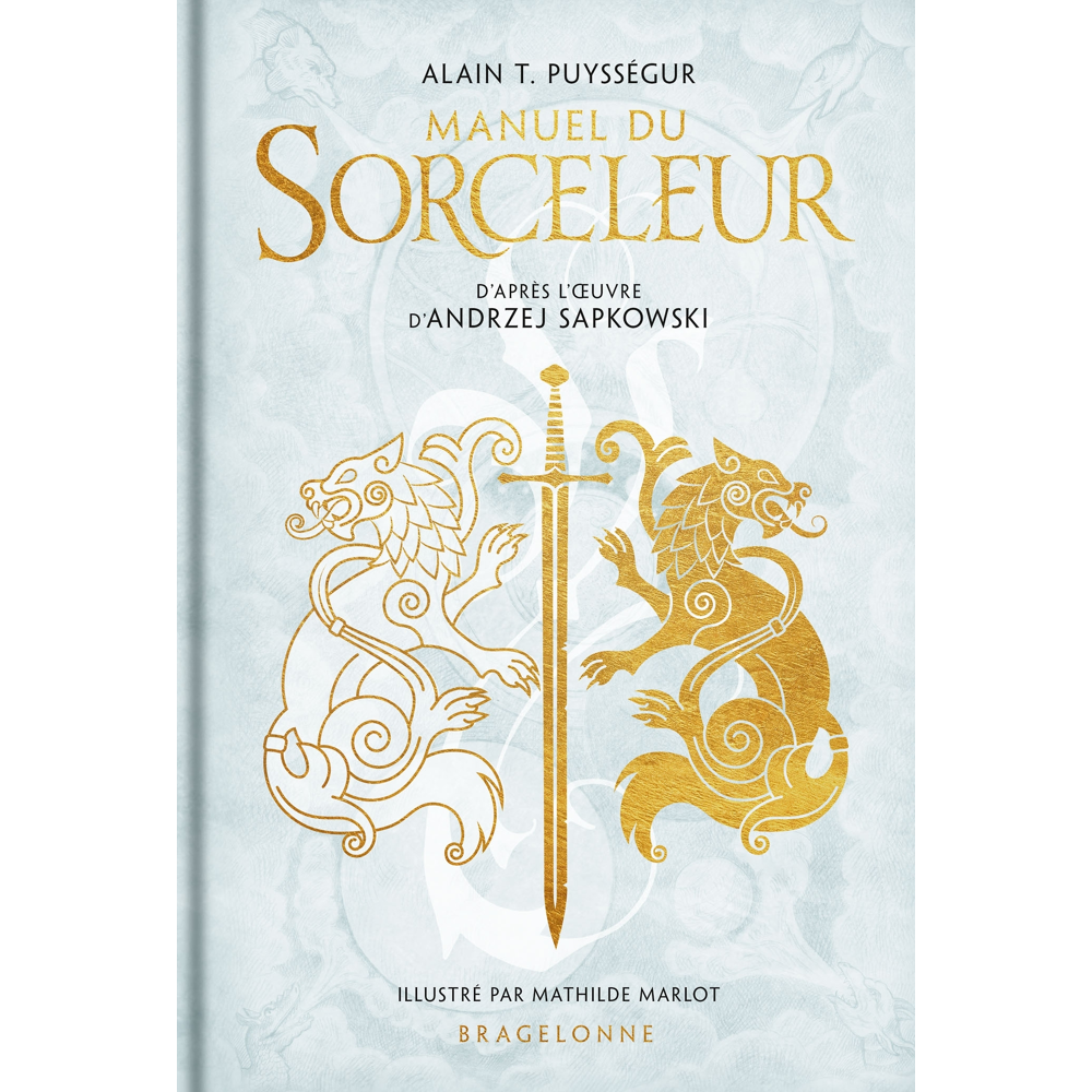 L'Univers du Sorceleur (Witcher) : Manuel du Sorceleur (Broché)