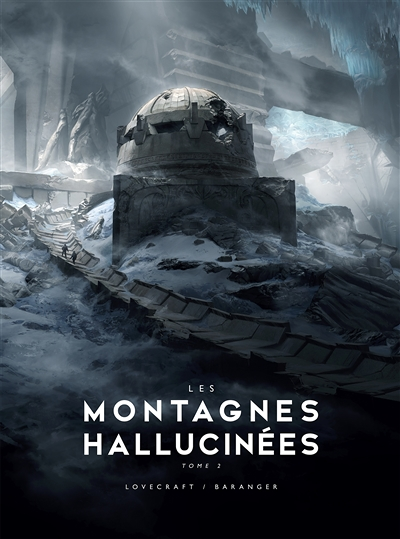 Les Montagnes hallucinées illustré - partie 2 (Relié)