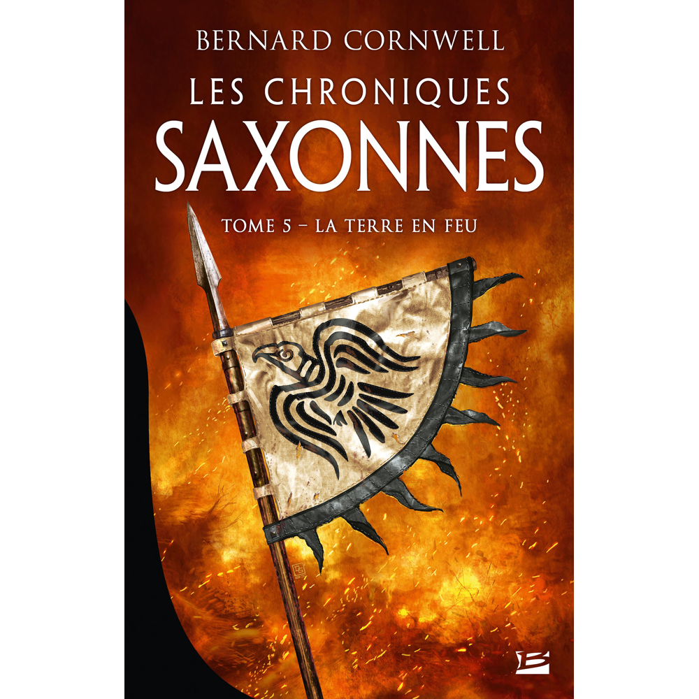 Les Chroniques saxonnes, Tome 5 : La Terre en feu (Grand format)