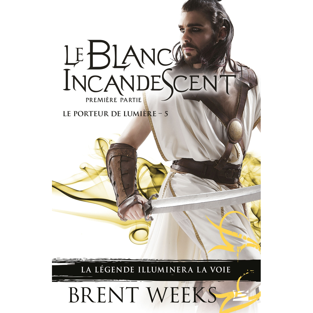 Le Porteur de lumière, Tome 5 : Le Blanc incandescent - Première partie (Poche)