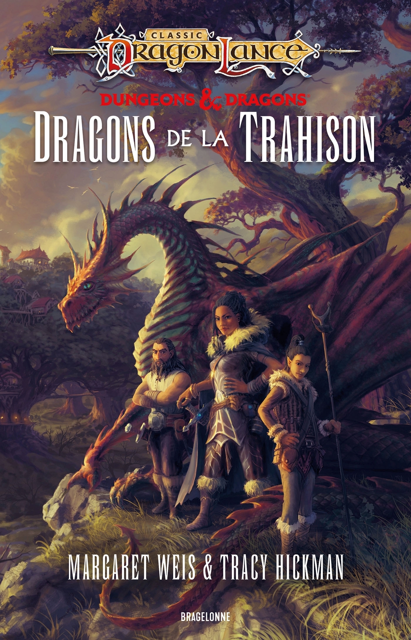 DragonLance : Destinées, Tome 1 : Dragons de la trahison (Grand format)