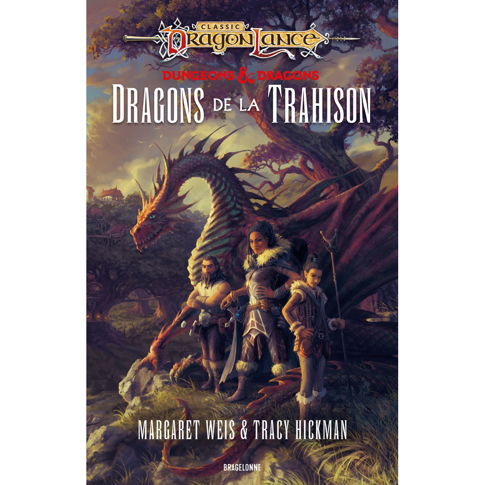 DragonLance : Destinées, Tome 1 : Dragons de la trahison (Grand format)