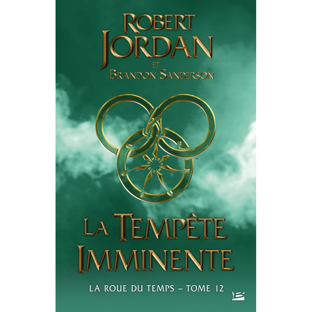 La Roue du Temps, Tome 12 : La Tempête imminente (Grand format)