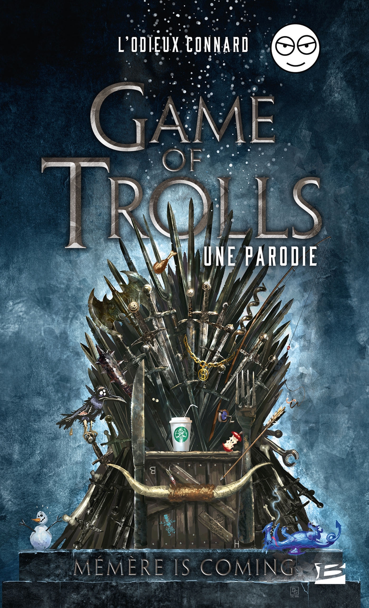 Game of Trolls - une parodie L'Odieux Connard (Poche)