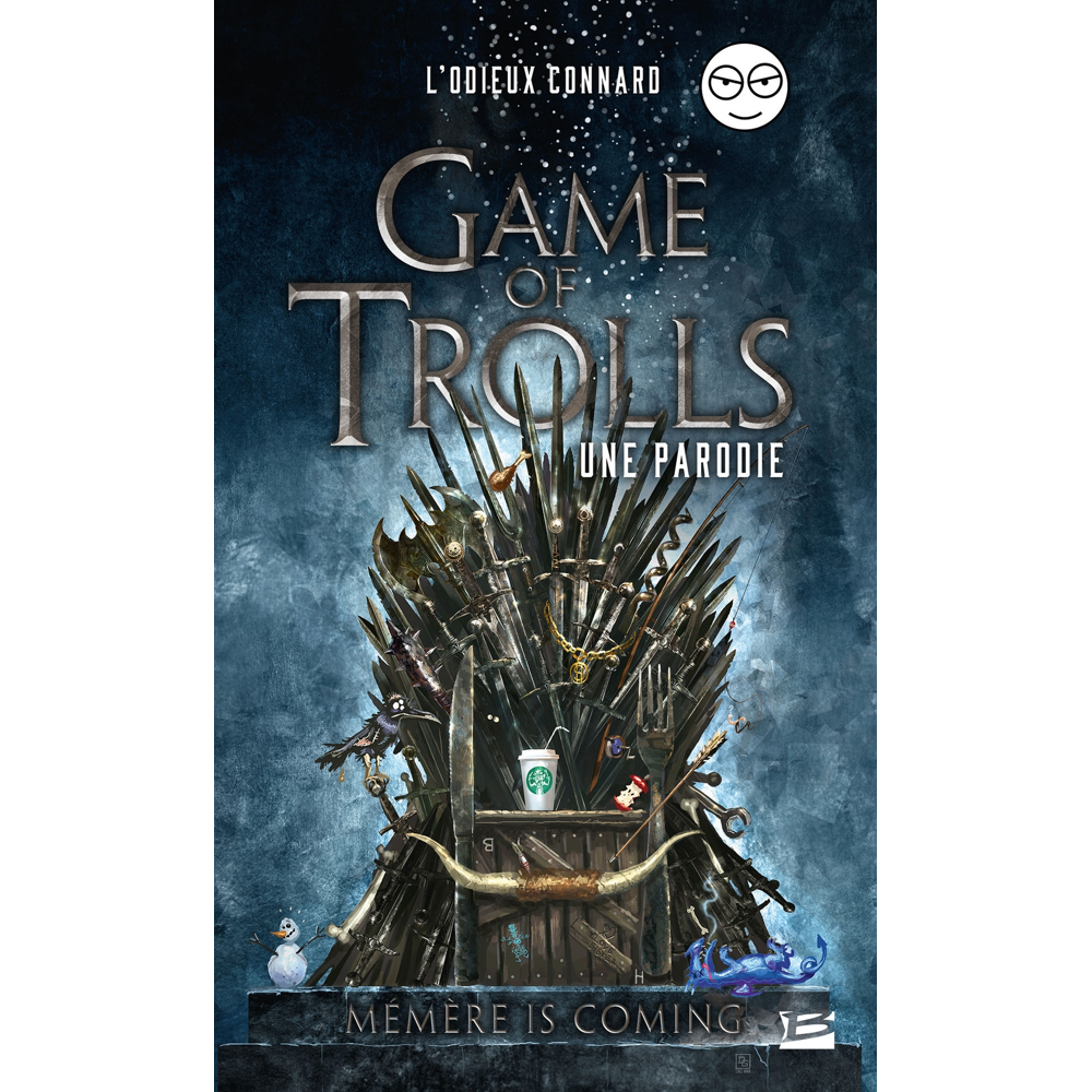 Game of Trolls - une parodie L'Odieux Connard (Poche)