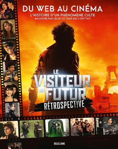 Le Visiteur du Futur - Rétrospective (Broché)