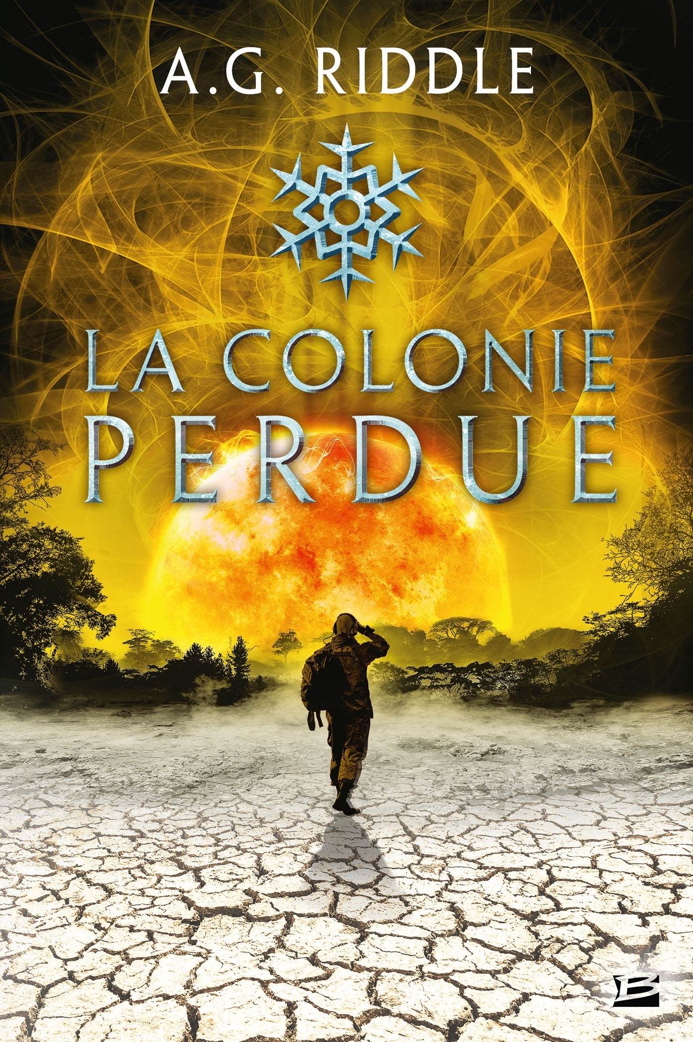 Winter World, Tome 3 : La Colonie perdue (Grand format)