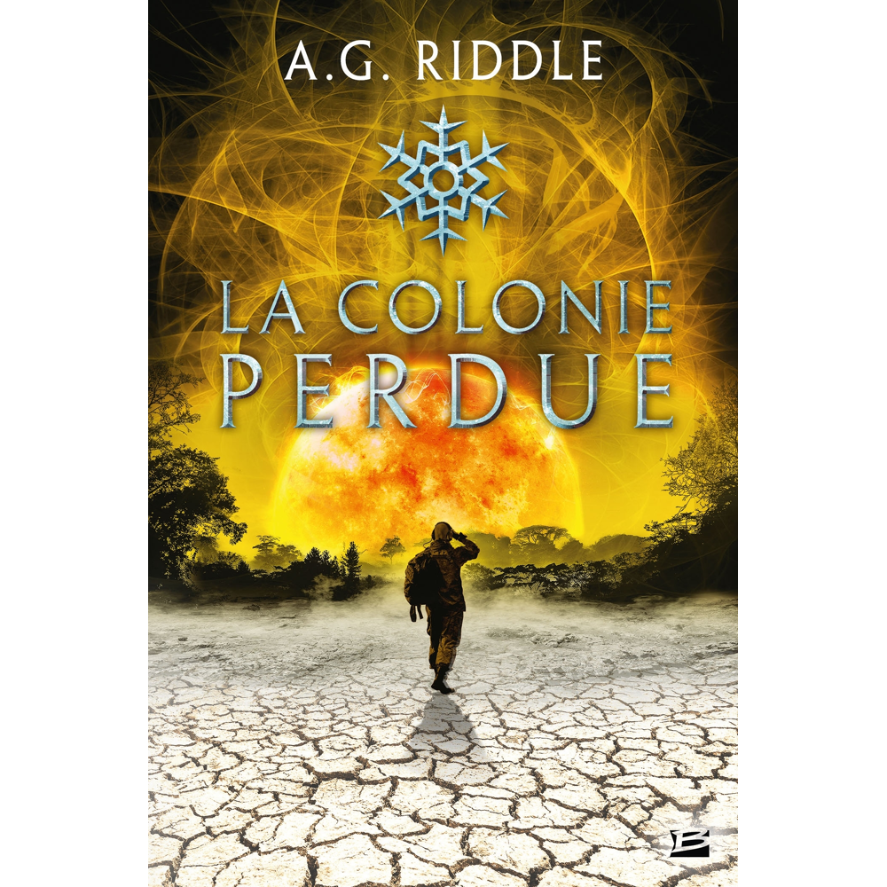 Winter World, Tome 3 : La Colonie perdue (Grand format)