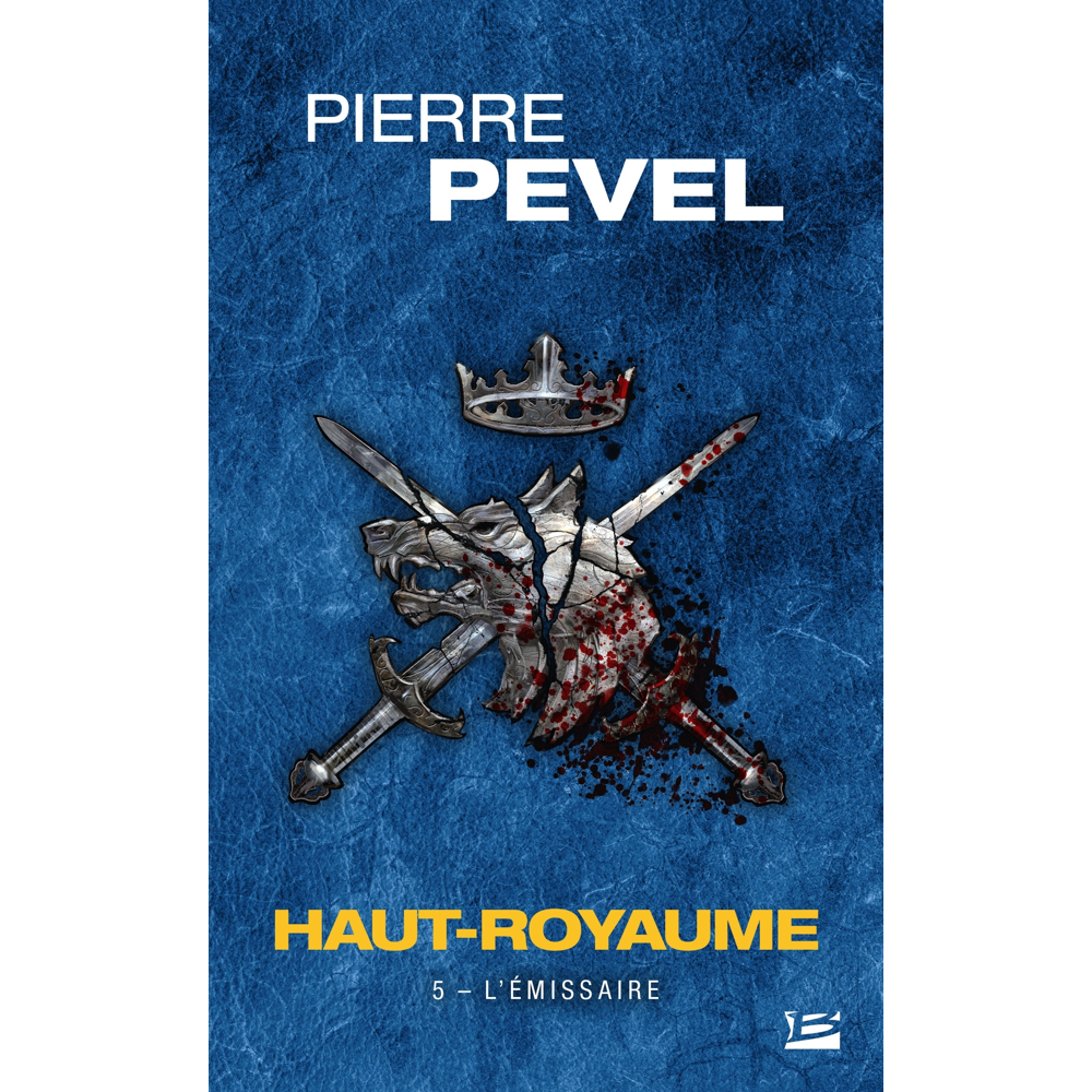 Haut-Royaume, Tome 5 : L'Émissaire (Poche)