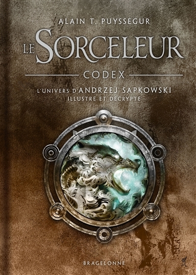 L'Univers du Sorceleur (Witcher) : Codex Le Sorceleur (Grand format)