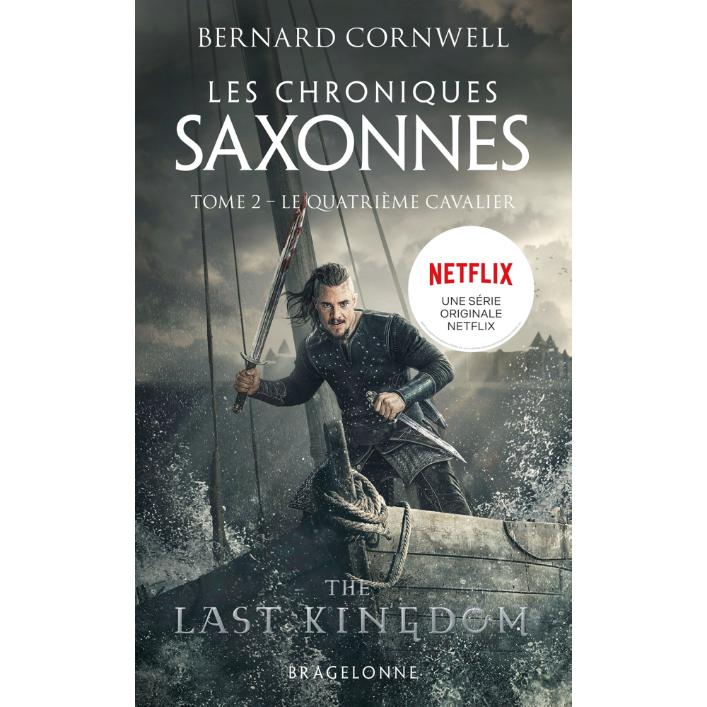 Les Chroniques saxonnes, Tome 2 : Le Quatrième Cavalier (Poche)