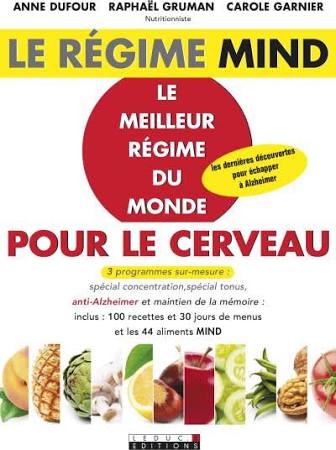Le régime mind - Le meilleur régime du monde pour le cerveau (Broché)