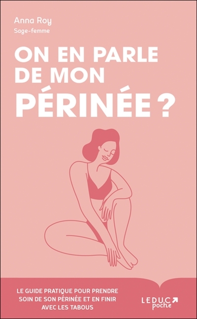 On en parle de mon périnée ? (Poche)
