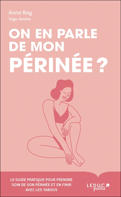 On en parle de mon périnée ? (Poche)