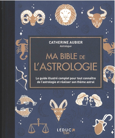 Ma bible de l'astrologie - édition de luxe (Broché)