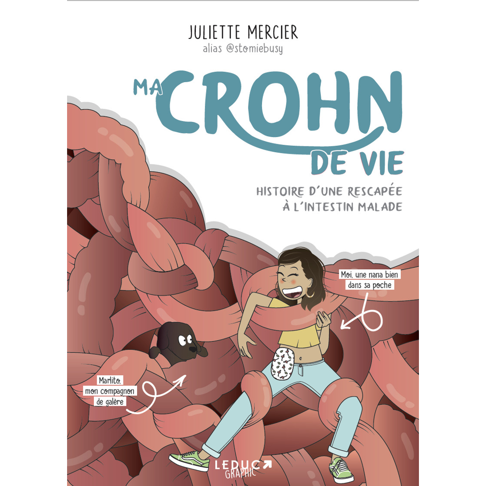 Ma crohn de vie - Histoire d'une rescapée à l'intestin malade (BD)